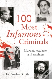 Capa do artigo 100 Most Infamous Criminals