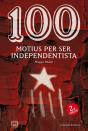 100 Motius Per Ser Independentista - Preview
