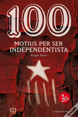 Capa do artigo 100 Motius Per Ser Independentista