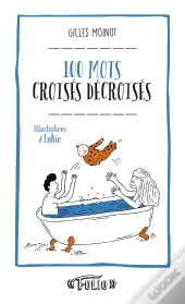 100 Mots Croisés Decroisés