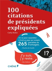 100 Mots De Presidents Expliques
