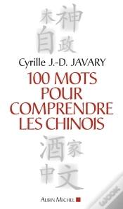 Capa do artigo 100 Mots Pour Comprendre Les Chinois