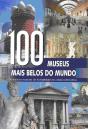100 Museus Mais Belos do Mundo - Preview