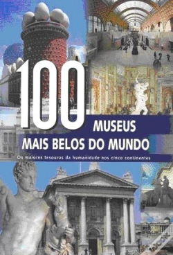 Capa do artigo 100 Museus Mais Belos do Mundo