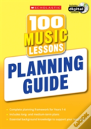 100 Music Lessons: Planning Guide