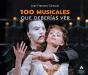 100 Musicales Que Deberías Ver - Preview