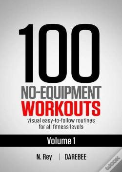 Capa do artigo 100 No-Equipment Workouts Vol. 1