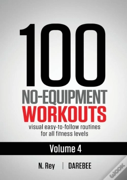 Capa do artigo 100 No-Equipment Workouts Vol. 4