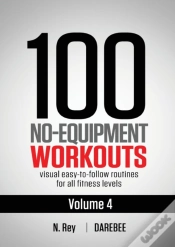Capa do artigo 100 No-Equipment Workouts Vol. 4