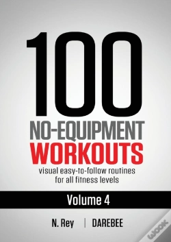 Capa do artigo 100 No-Equipment Workouts Vol. 4