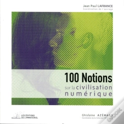 Capa do artigo 100 Notions Sur La Civilisation Numerique