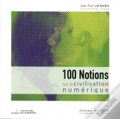 Capa do artigo 100 Notions Sur La Civilisation Numerique