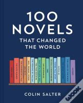 100 Novels That Changed The World