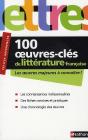 100 Oeuvres Clés De La Littérature Française - Preview