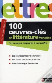 100 Oeuvres Clés De La Littérature Française