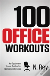 100 Office Workouts