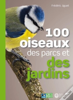 Capa do artigo 100 Oiseaux Des Parcs Et Des Jardins