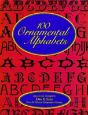100 Ornamental Alphabets - Preview