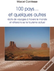 Capa do artigo 100 Pays...Et Quelques Autres ; Récits De Voyages À Travers Le Monde Et Réflexion Sur Le Tourisme Actuel