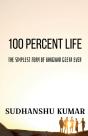 100 Percent Life - Preview