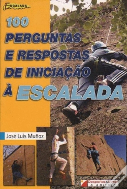 Capa do artigo 100 Perguntas e Respostas de Iniciação à Escalada