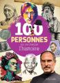 100 Personnes Qui Ont Marqué L'Histoire - Preview