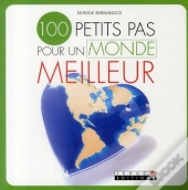 100 Petits Pas Pour Un Monde Meilleur