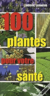 Capa do artigo 100 Plantes Pour Votre Santé