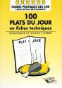 100 Plats Du Jour En Fiches Techniques - Preview