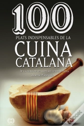 Capa do artigo 100 Plats Indispensables De La Cuina Catalana