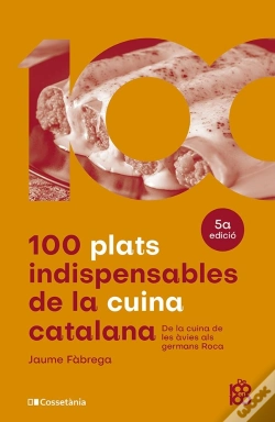 Capa do artigo 100 Plats Indispensables De La Cuina Catalana