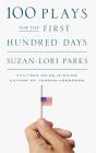 100 Plays For The First Hundred Days - Preview