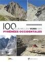 100 Plus Belles Voies Des Pyrenees Occidentales - Preview