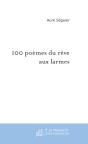 100 Poèmes Du Rêve Aux Larmes - Preview