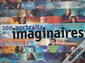100 Portraits Imaginaires