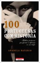 100 Portuguesas com História