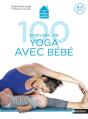 100 Postures De Yoga Avec Bébé - Preview