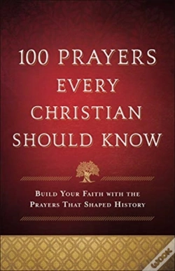 Capa do artigo 100 Prayers Every Christian Should Know