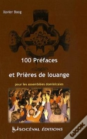 Capa do artigo 100 Préfaces Et Prières De Louange Pour Les Assemblées Dominicales