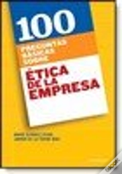 Capa do artigo 100 Preguntas Básicas Sobre Ética De La Empresa