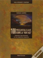 100 Preguntas Clave Sobre La "New Age"