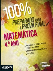 100% Preparado para a Prova Final - Matemática - 4.º Ano