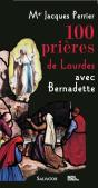 100 Prières De Lourdes Avec Bernadette - Preview