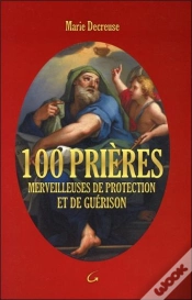 Capa do artigo 100 Prières Merveilleuses De Protection Et De Guérison
