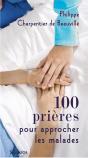 100 Prières Pour Approcher Les Malades - Preview