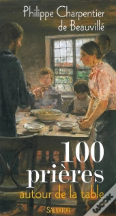 100 Prières Pour De La Table