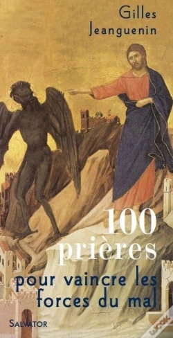 Capa do artigo 100 Prières Pour Lutter Contre Les Forces Du Mal
