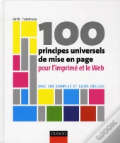 100 Principes Universels De Mise En Page Pour L'Imprimé Et Le Web