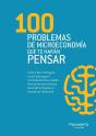100 Problemas De Microeconomía Que Te Harán Pensar - Preview