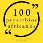 100 Provérbios Africanos - Preview